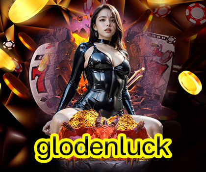 glodenluck